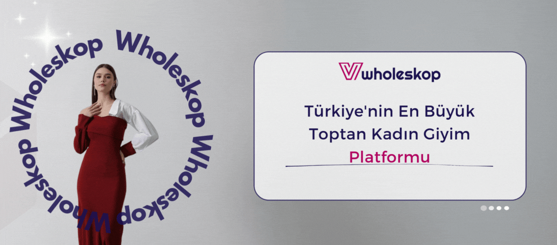 Türkiye'nin En Büyük Toptan Kadın Giyim Platformu Türkiye'nin En Büyük Toptan Kadın Giyim Platformu