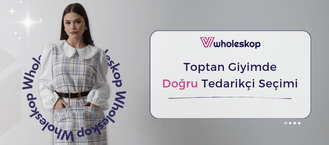 Toptan Giyimde Doğru Tedarikçi Seçimi Nasıl Yapılır? Toptan-Giyimde-Dogru-Tedarikci-Secimi