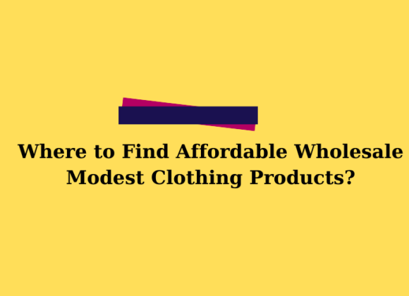 Where to Find Affordable Wholesale Modest Clothing Products? Affordable Wholesale Modest Clothing | Find Best Suppliers