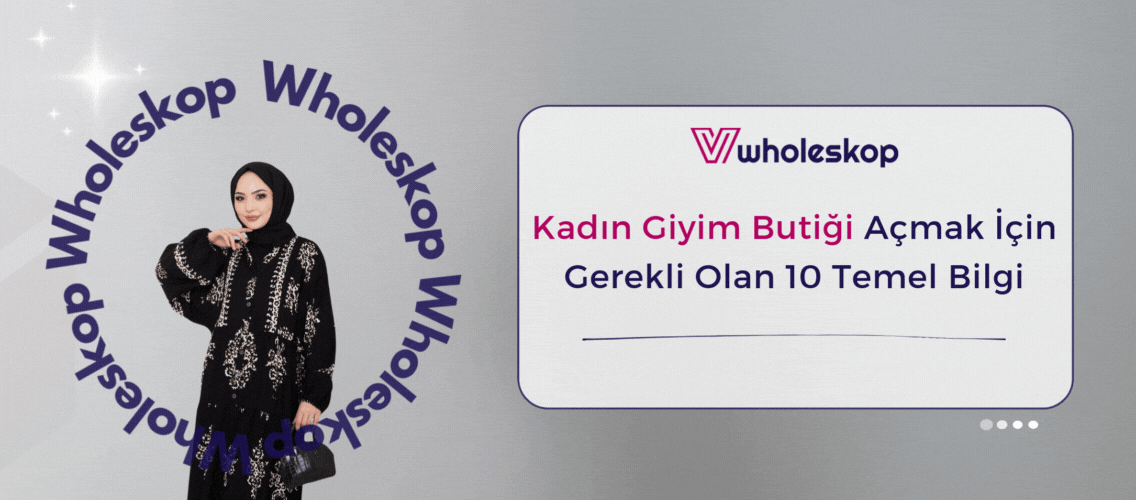 Kadın Giyim Butiği Açmak İçin Gerekli Olan 10 Temel Bilgi Kadin-Giyim-Butigi-Acmak-Icin-Gerekli-Olan-10-Temel-Bilgi12